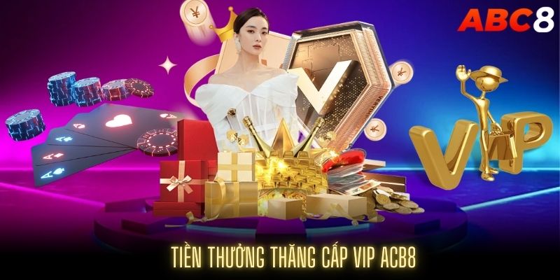 Thưởng tiền tương ứng cấp VIP